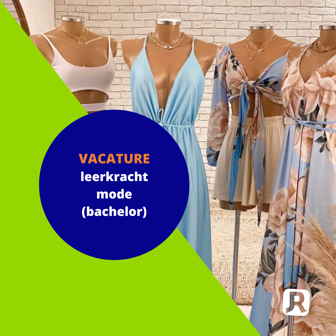 Vacature SiVi: leerkracht mode (bachelor)