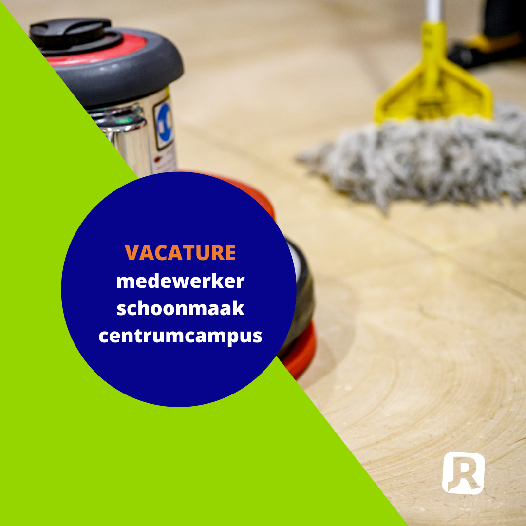 Vacature Centrumcampus: medewerker schoonmaak