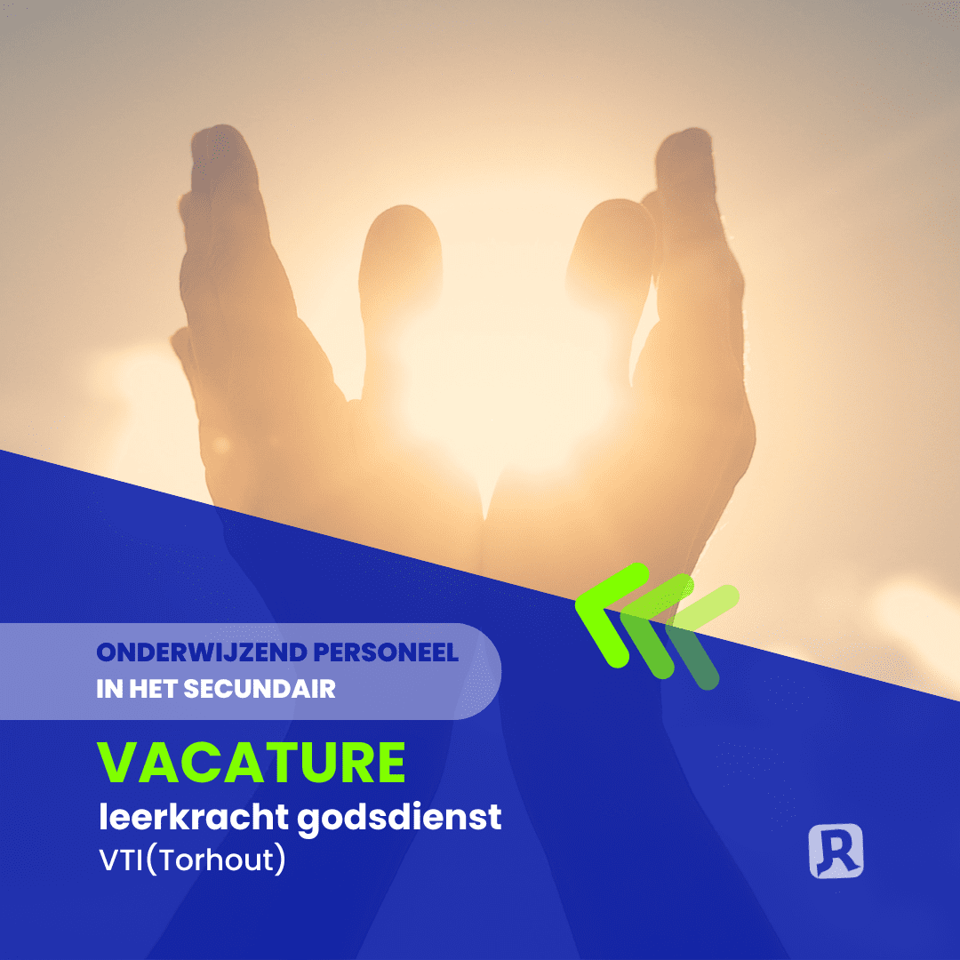 Vacature VTI: leerkracht godsdienst