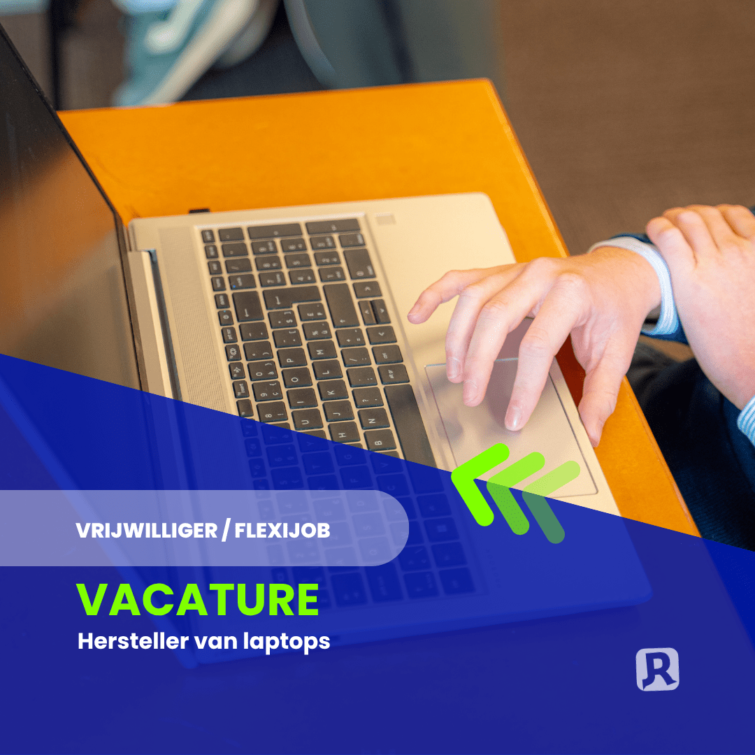 Vacature hersteller van laptops (vrijwilliger/flexijob)